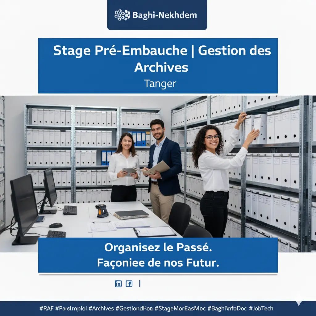 Stage Pré-embauche Gestion Archives Tanger Clinique Internationale classement numérisation dossiers médicaux