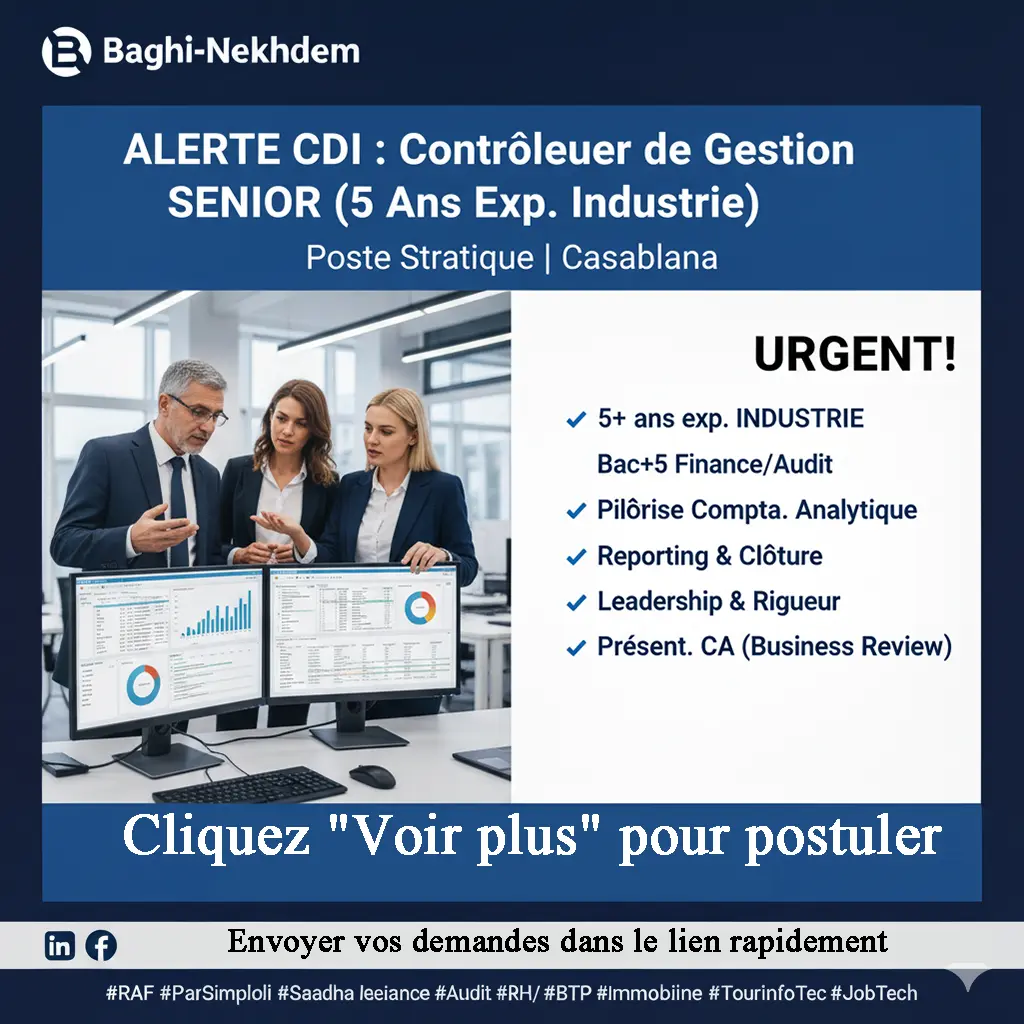 Recrutement Contrôleur de Gestion Senior CDI Casablanca 5 ans expérience industrie comptabilité analytique