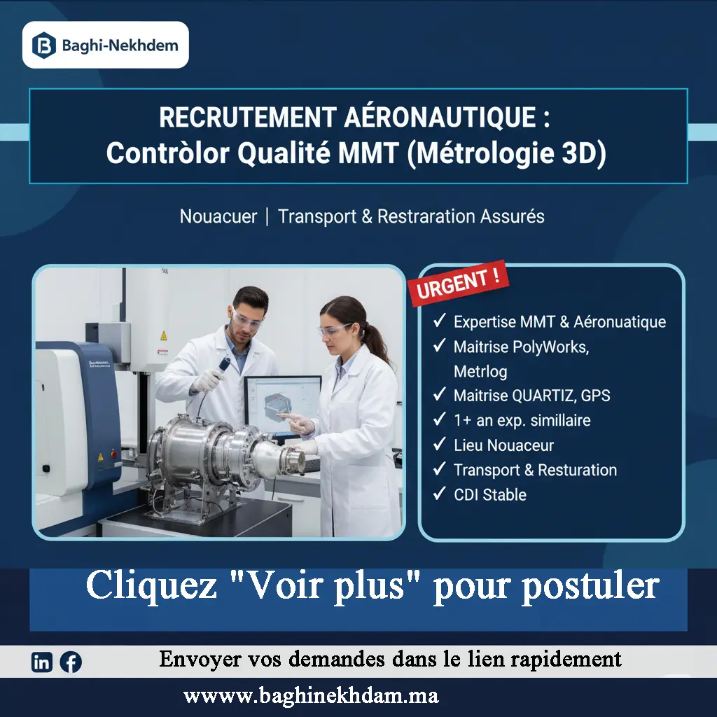 Recrutement Contrôleur Qualité MMT Aéronautique Nouaceur Métrologie 3D PolyWorks QUARTIZ