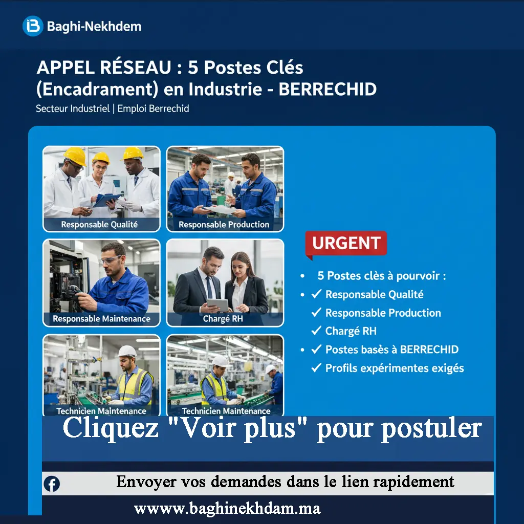 Recrutement 5 Postes Encadrement Industrie Berrechid Responsable Qualité Production Maintenance Chargé RH